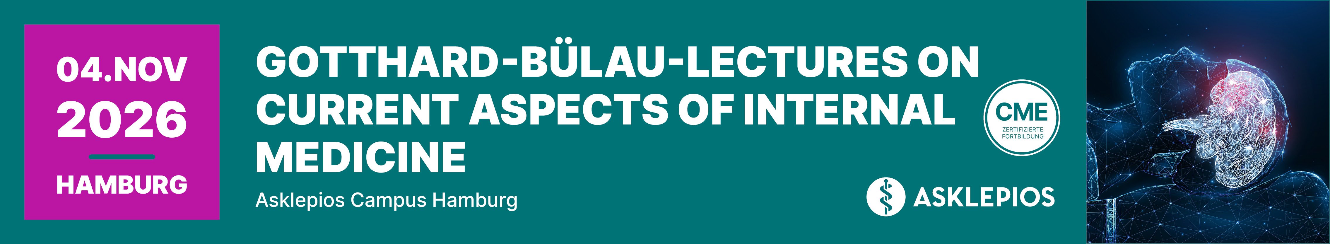 Header Banner für die Konferenz: Gotthard-Bülau-Lectures on current Aspects of Internal Medicine. Diese geht vom 4. November 2026 bis 4. November 2026 in Asklepios Campus Hamburg, Gelände der Asklepios Klinik St. Georg, Lohmühlenstraße 5, Haus P, 20099 Hamburg.